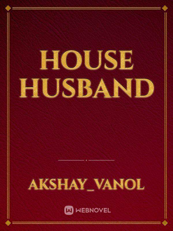 House Husband