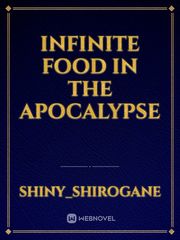 Infinite Food in the Apocalypse Book