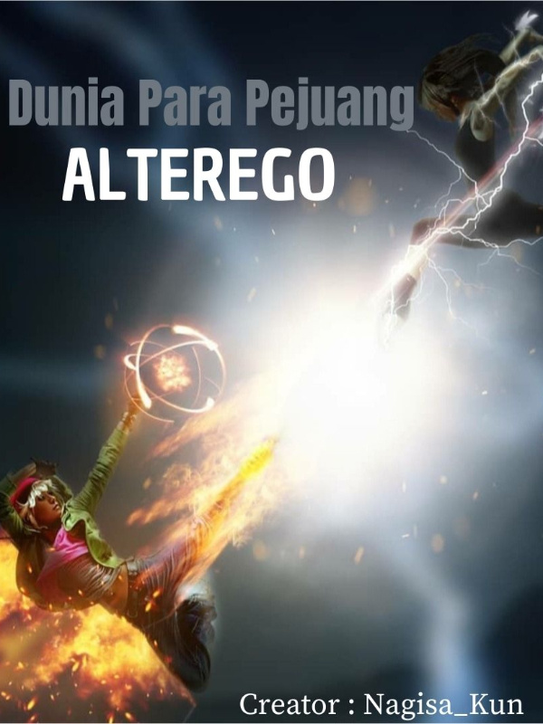 alterego (dunia para pejuang)