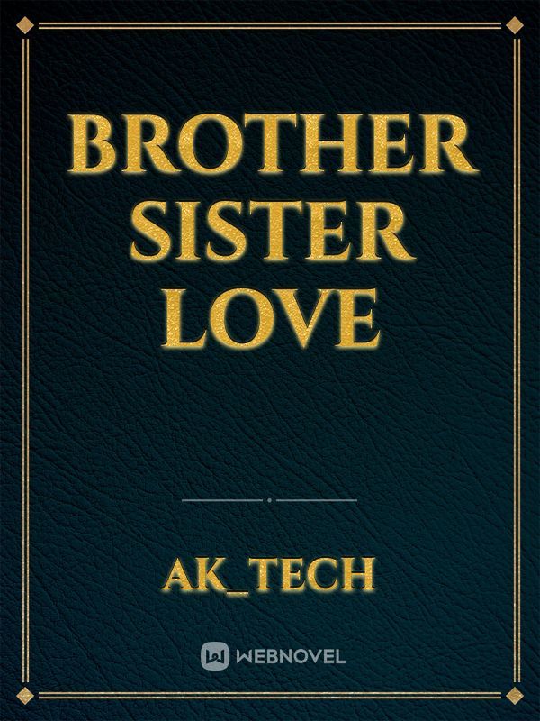 Brother sister love Book