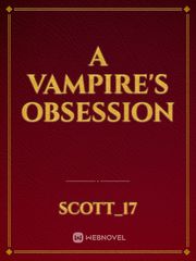 A Vampire's Obsession Book