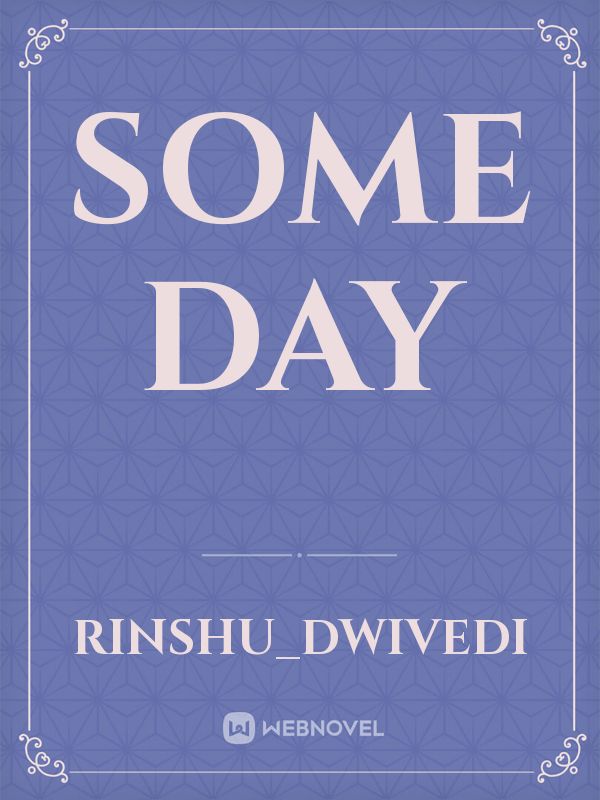 Some Day Book