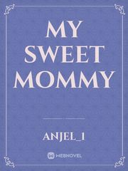 my sweet mommy Book