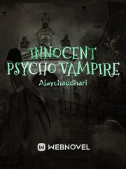 innocent psycho vampire Book