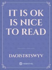 it is ok is nice to read Book