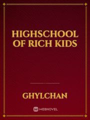 Highschool of rich kids Book