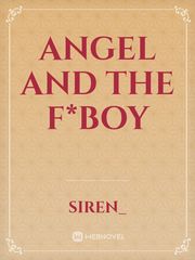ANGEL AND THE F*BOY Book