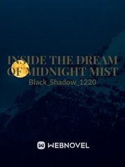Inside the dream of midnight mist Book