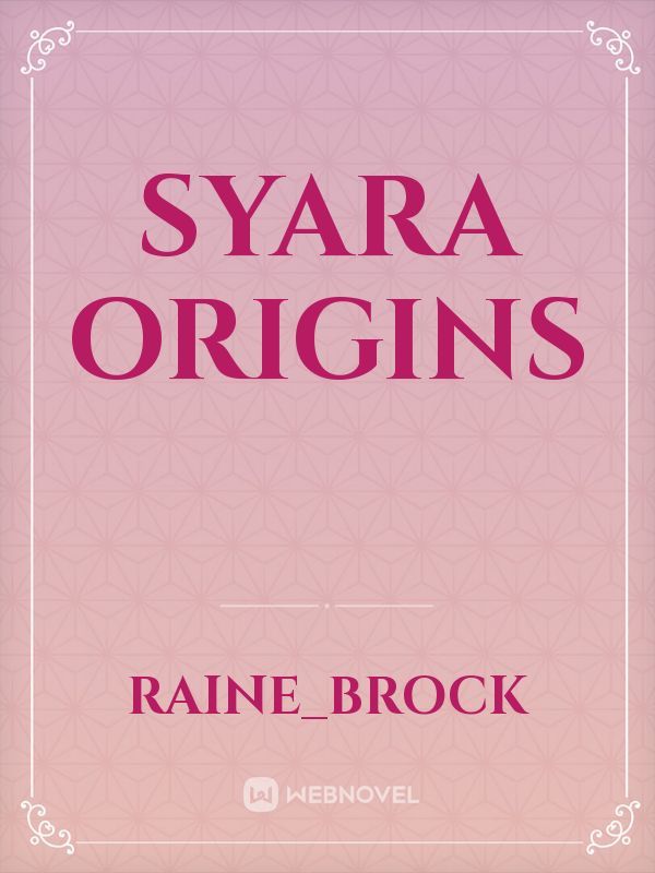 Syara Origins