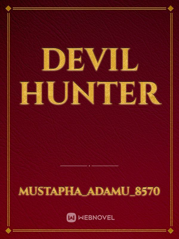 Devil hunter