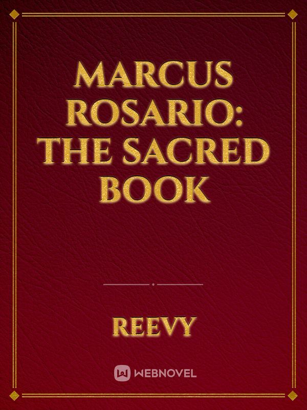 Marcus Rosario: The Sacred Book