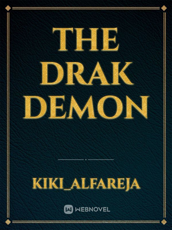 The Drak Demon