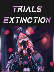 Trials: Extinction Book