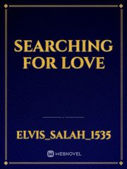 SEARCHING FOR LOVE Book