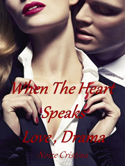 WHEN THE HEART SPEAKS Book