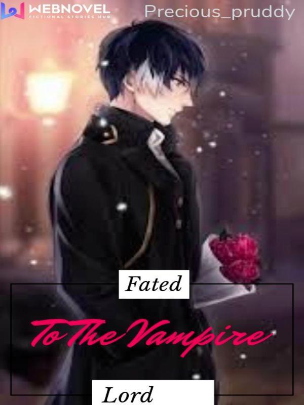 Fated To The Vampire Lord