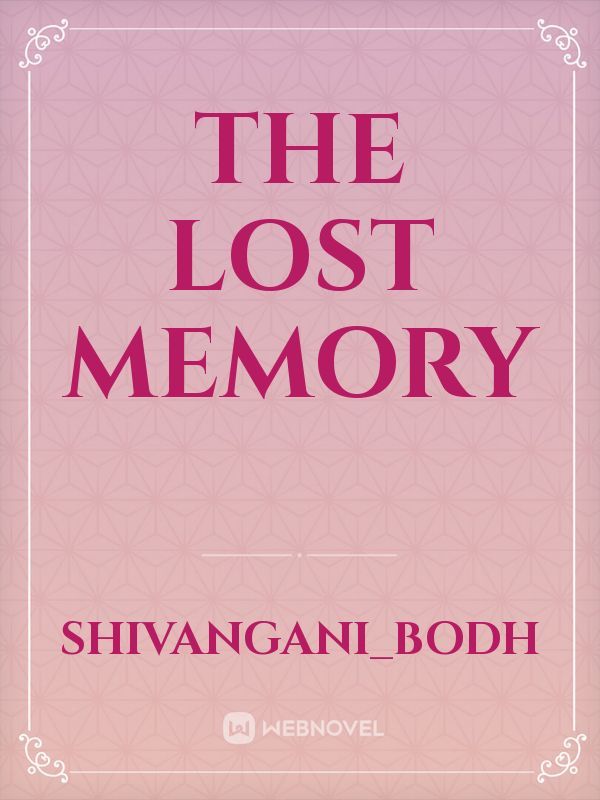 the lost memory