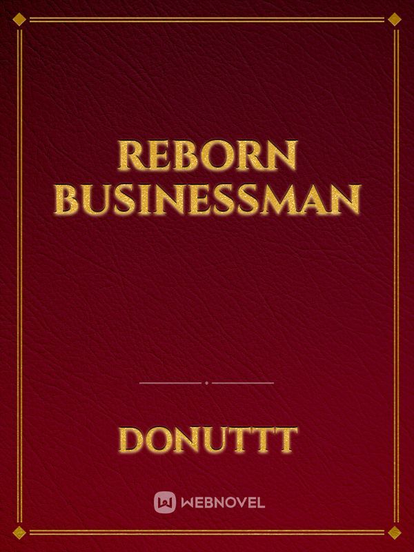 Reborn Businessman