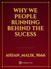 Why we people running behind the sucess Book