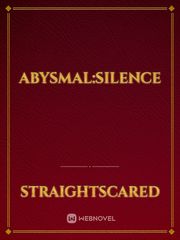 Abysmal:Silence Book