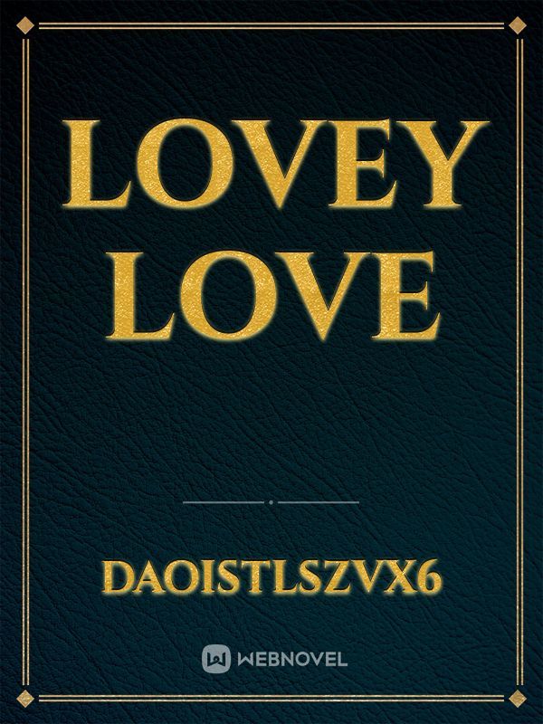 Lovey Love Book