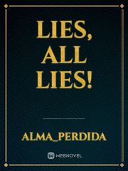 Lies, all lies! Book