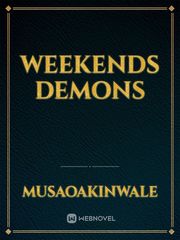 Weekends Demons Book
