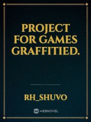 Project for games graffitied. Book