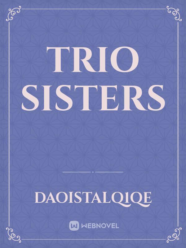 Trio sisters