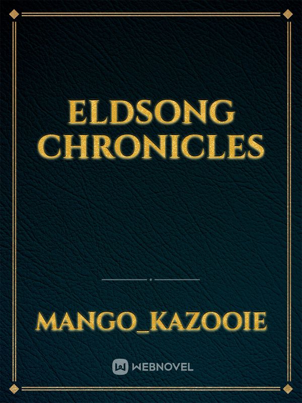 Eldsong Chronicles Book
