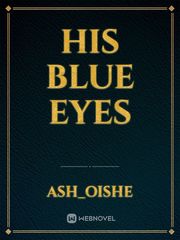 His Blue Eyes Book