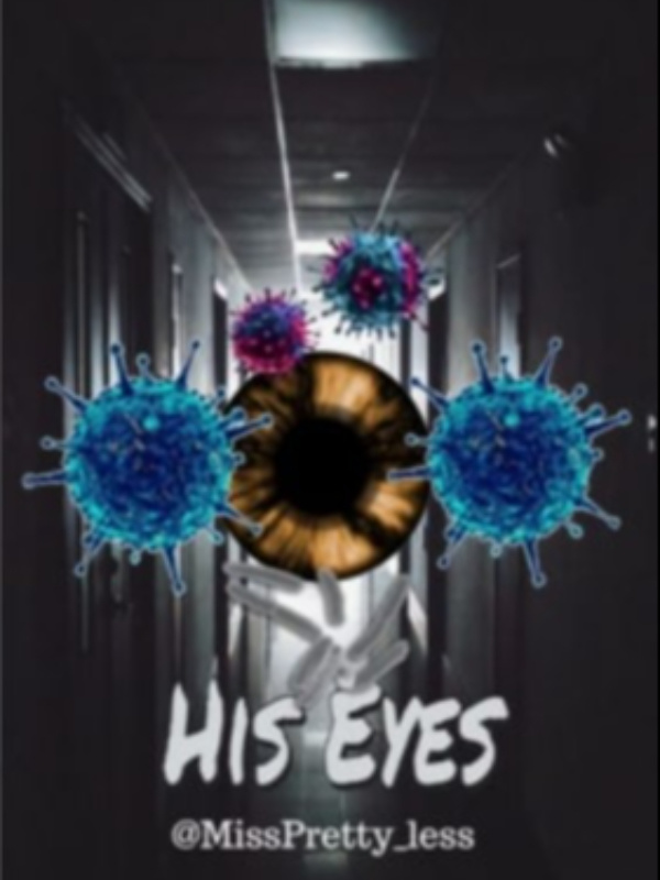 His Eyes by:misspretty_less