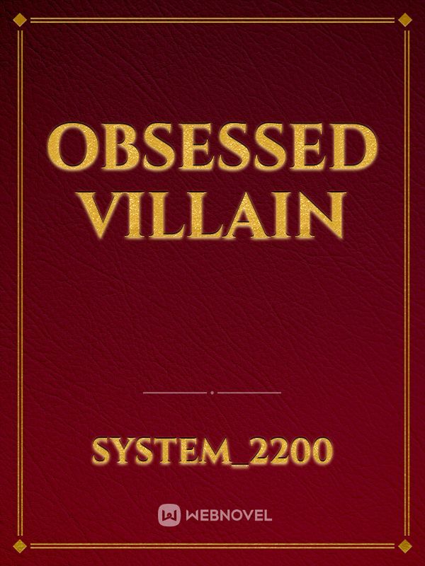 Obsessed Villain Book