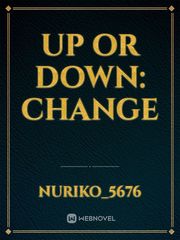 UP OR DOWN: CHANGE Book