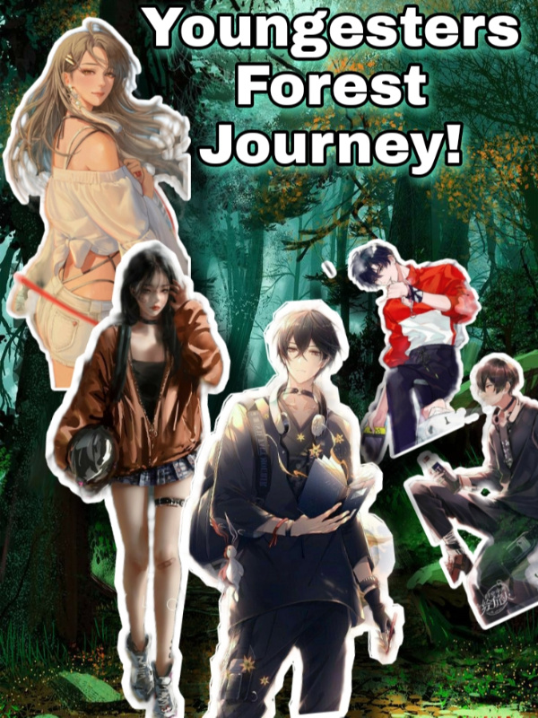 Youngesters Forest Journey!