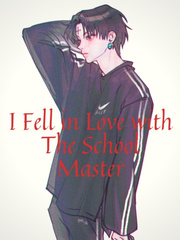 I Fell in Love with The School Master Book