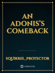 An Adonis’s Comeback Book