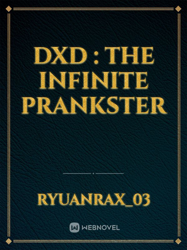 DxD : the infinite prankster Book