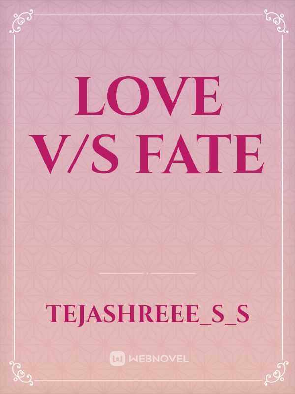 LOVE v/s FATE Book
