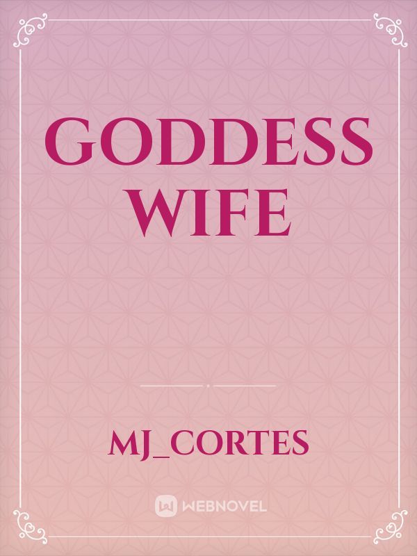 Goddess Wife