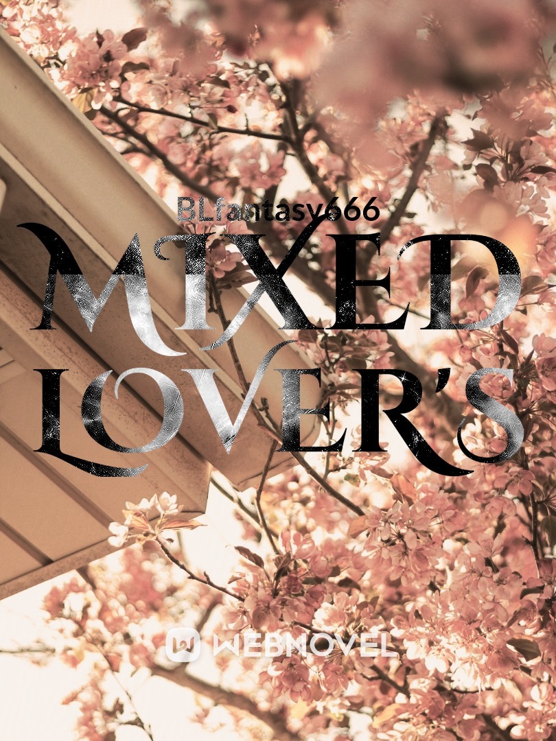 Mixed Lover's