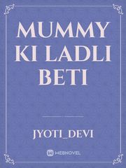 Mummy ki ladli Beti Book