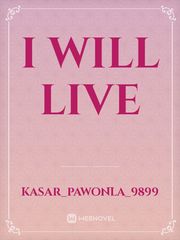 I will live Book