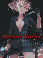 Blood Shots (Tagalog-English Novel) (on-going) Book