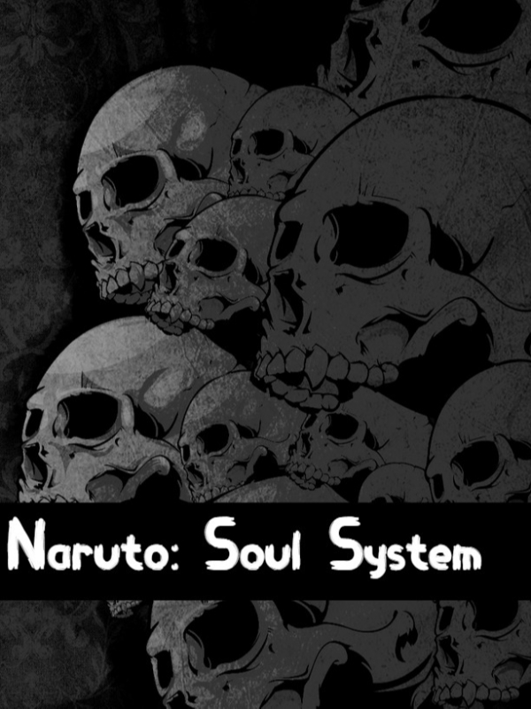 Naruto: Soul System