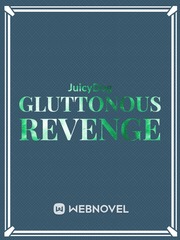 GLUTTONOUS REVENGE Book
