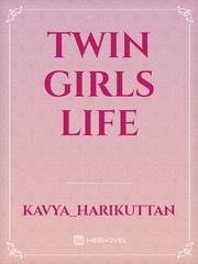 TWIN GIRLS LIFE Book