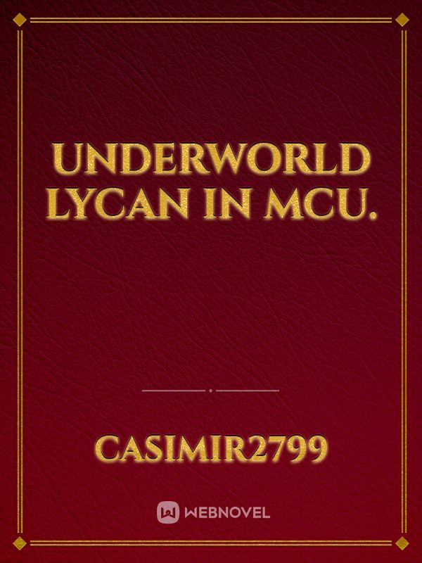 UNDERWORLD Lycan in MCU. Book