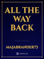 All the Way Back Book