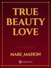 True beauty love Book